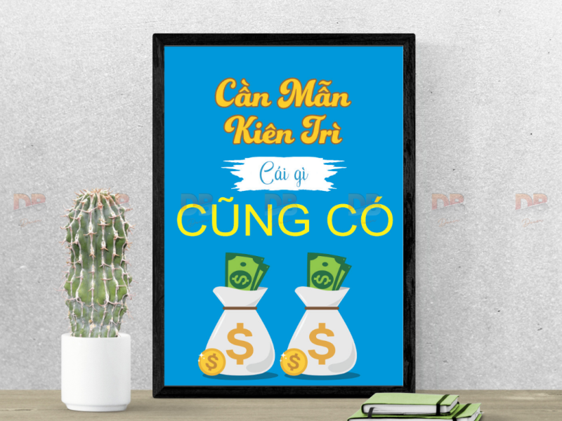 Tranh Tạo Động Lực: “Cần mẫn – Kiên trì, cái gì cũng có”
