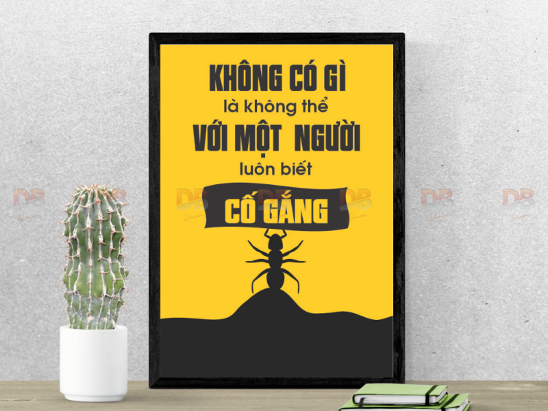Tranh Tạo Động Lực: “Không có gì là không thể với một người luôn biết CỐ GẮNG”