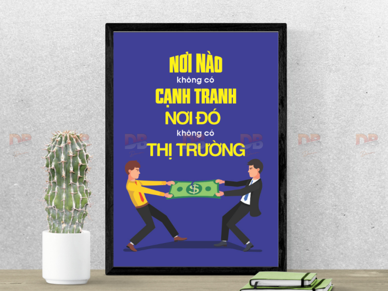 Tranh Tạo Động Lực: “Nơi nào không có cạnh tranh – nơi đó không có thị trường”