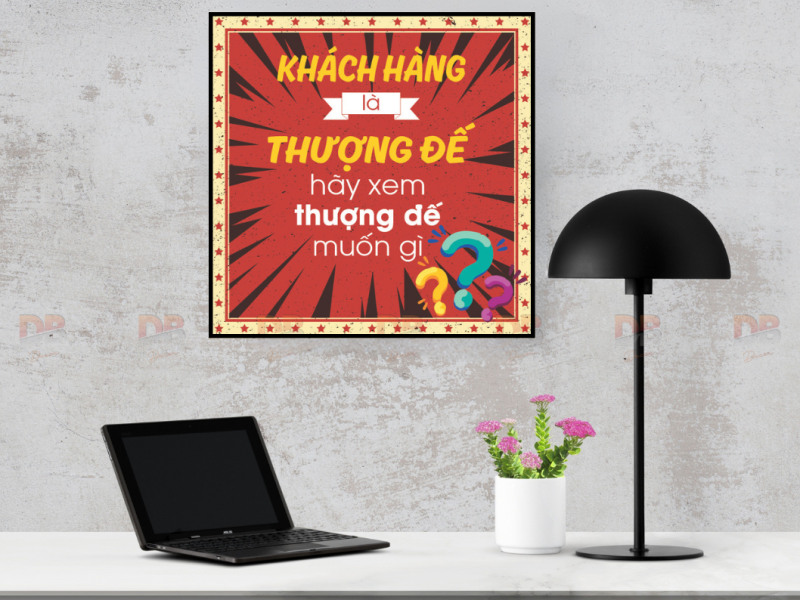 Tranh/Nội Quy Dịch Vụ: “Khách hàng là thượng đế – Hãy xem thượng đế muốn gì”