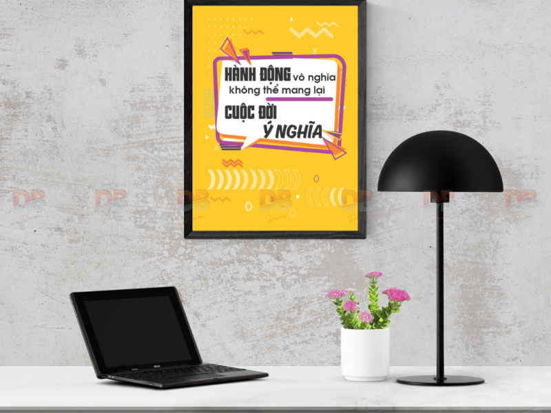 Tranh Tạo Động Lực: “Hành động vô nghĩa không thể mang lại cuộc đời ý nghĩa”