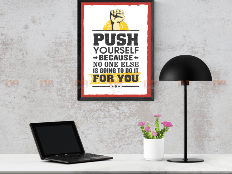 Tranh Tạo Động Lực “PUSH YOURSELF” – Decor & Quà Tặng Truyền Cảm Hứng