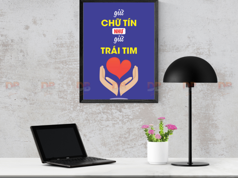 Tranh Tạo Động Lực: “Giữ chữ tín như giữ trái tim”