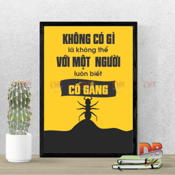 Tranh Tạo Động Lực: “Không có gì là không thể với một người luôn biết CỐ GẮNG”