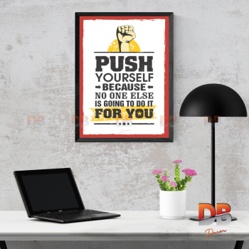 Tranh Tạo Động Lực “PUSH YOURSELF” – Decor & Quà Tặng Truyền Cảm Hứng